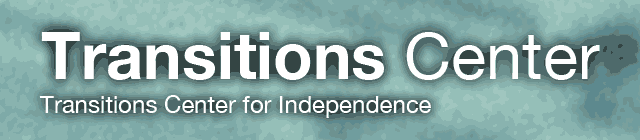Transitions Center for Independence